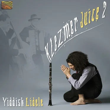 Klezmer Juice 2 Yiddish Lidele