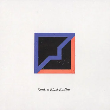 Soul by Blast Radius - album cover