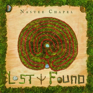 Lost & Found by Nastee Chapel - album cover