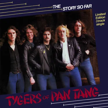 The Story So Far by Tygers of Pan Tang - album cover