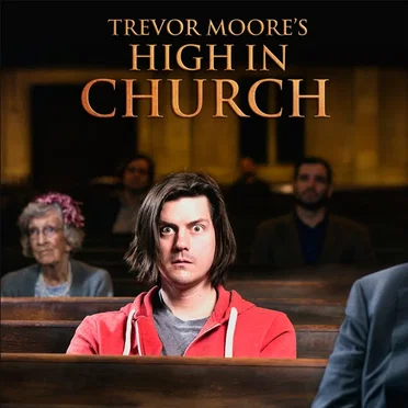 High in Church by Trevor Moore - album cover