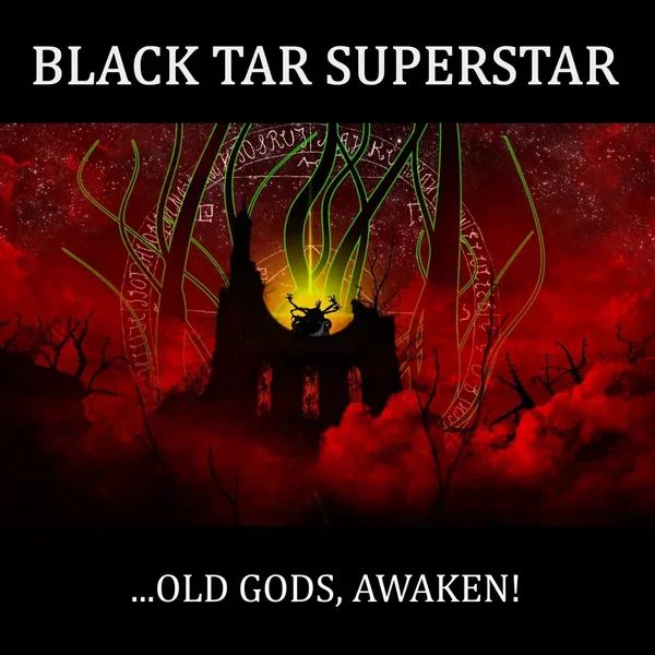 … Old Gods, Awaken!