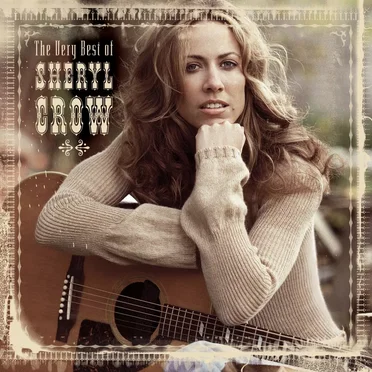 The Very Best of Sheryl Crow