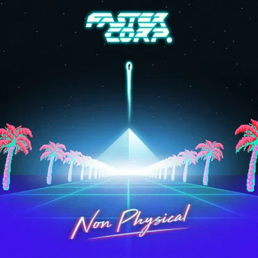 Non Physical by FasterCorp. - album cover