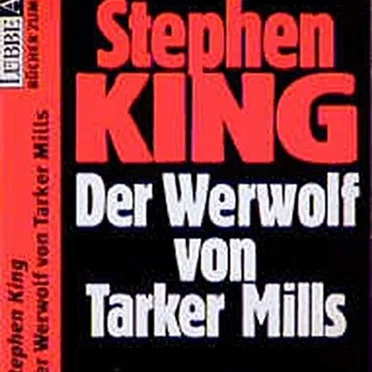 Der Werwolf von Tarker Mills by Stephen King - album cover