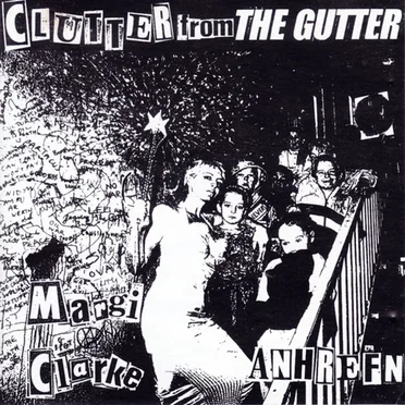 Clutter From The Gutter