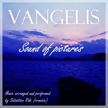 Vangelis - Sound of Pictures