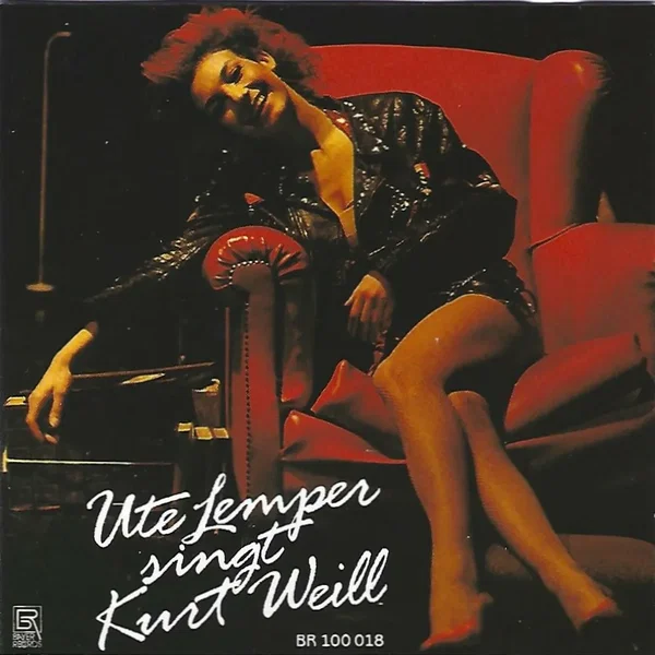 Ute Lemper singt Kurt Weill