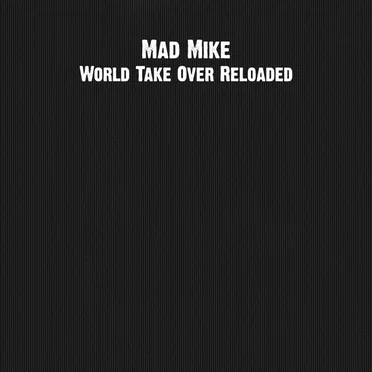 World Take Over Reloaded