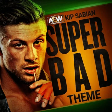 Super Bad: Kip Sabian Theme