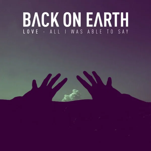 Love (All I Was Able To Say) EP