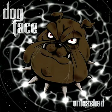 Unleashed by Dogface - album cover