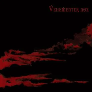 Vehementer Nos by Vehementer Nos - album cover