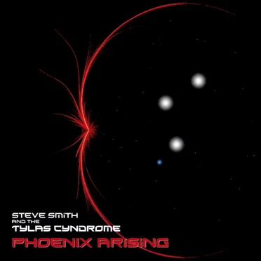 Phoenix Arising by Steve Smith and The Tylas Cyndrome - album cover