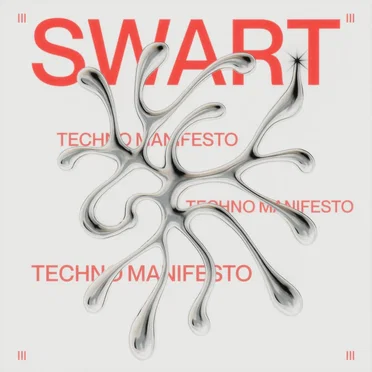 Techno Manifesto, Pt.3 by SWART - album cover