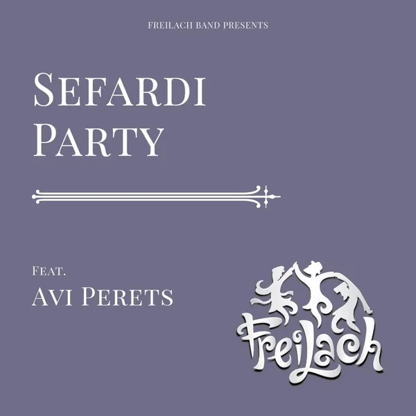 Sefardi Party!