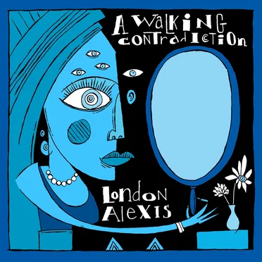 A Walking Contradiction by LONDON ALEXiS - album cover
