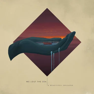 A Beautiful Collapse by We Lost the Sea - album cover
