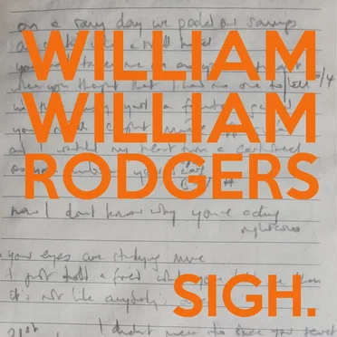 SIGH. by William William Rodgers - album cover