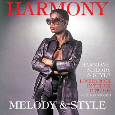 Harmony, Melody & Style: Lovers Rock & Rare Groove in the UK 1975-1992 by Various Artists - album cover