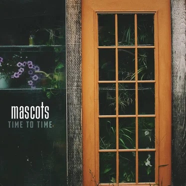 Time to Time by Mascots - album cover