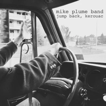Jump Back, Kerouac by Mike Plume Band - album cover
