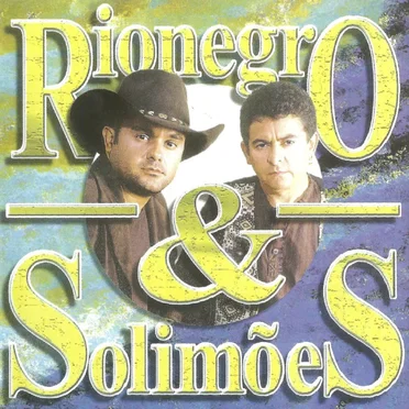 Rionegro & Solimões by Rionegro & Solimões - album cover