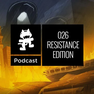 2016-03-22: Monstercat Podcast – 026 Resistance Edition (2 Hour Special) by Monstercat - album cover