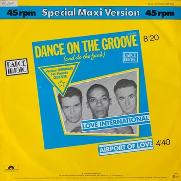 Dance on the Groove (and Do the Funk) / Airport of Love