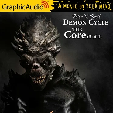 Demon Cycle 5: The Core (3 of 4) by Peter V. Brett - album cover