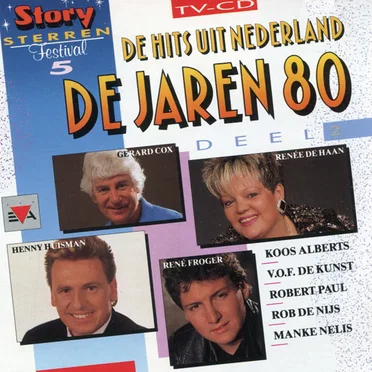 De hits uit Nederland: De jaren 80, deel 2 by Various Artists - album cover