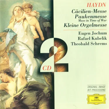 Cäcilien-Messe / Paukenmesse / Kleine Orgelmesse