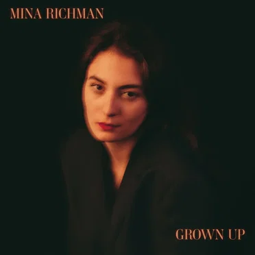 Grown Up by Mina Richman - album cover