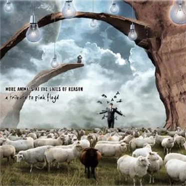 More Animals at the Gates of Reason: A Tribute to Pink Floyd by Various Artists - album cover