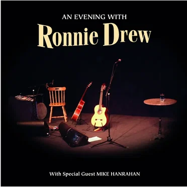 An Evening With Ronnie Drew