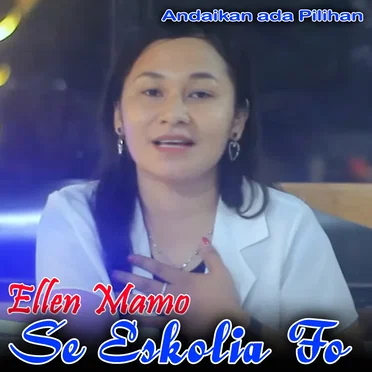 Se Eskolia Fo by Ellen Mamo - album cover