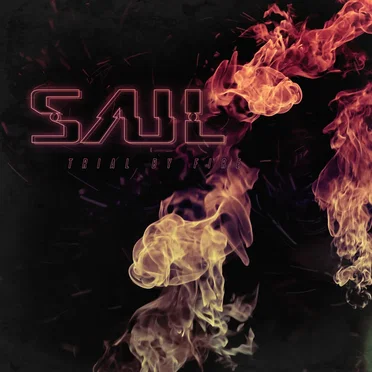 Trial by Fire by Saul - album cover