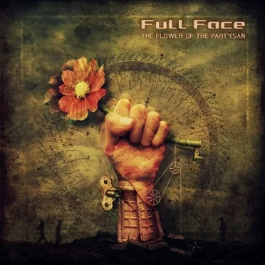 The Flower Of The Partysan by Full Face - album cover