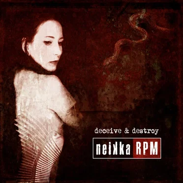 Deceive & Destroy by Neikka RPM - album cover
