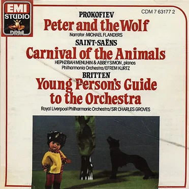 Prokofiev: Peter and the Wolf / Saint‐Saëns: The Carnival of the Animals / Britten: The Young Person's Guide to the Orchestra