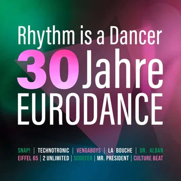 Rhythm Is a Dancer: 30 Jahre Eurodance by Various Artists - album cover