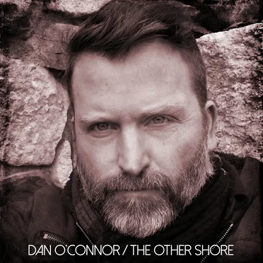 The Other Shore by Dan O’Connor - album cover