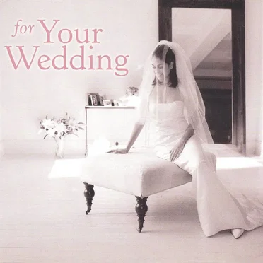 For Your Wedding by Various Artists - album cover