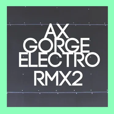 Gorge Electro RMX2