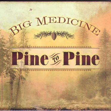 Pine To Pine