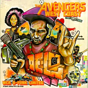 West Coast Avengers: WCA D-Funk Limited by Del the Funky Homosapien - album cover