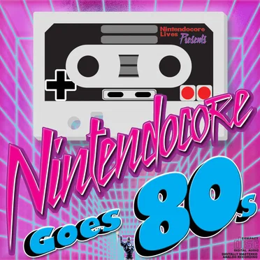 Nintendocore Goes 80's by Various Artists - album cover