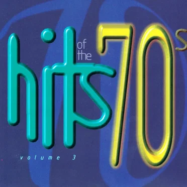 Hits of the 70s, Volume 3 by Various Artists - album cover