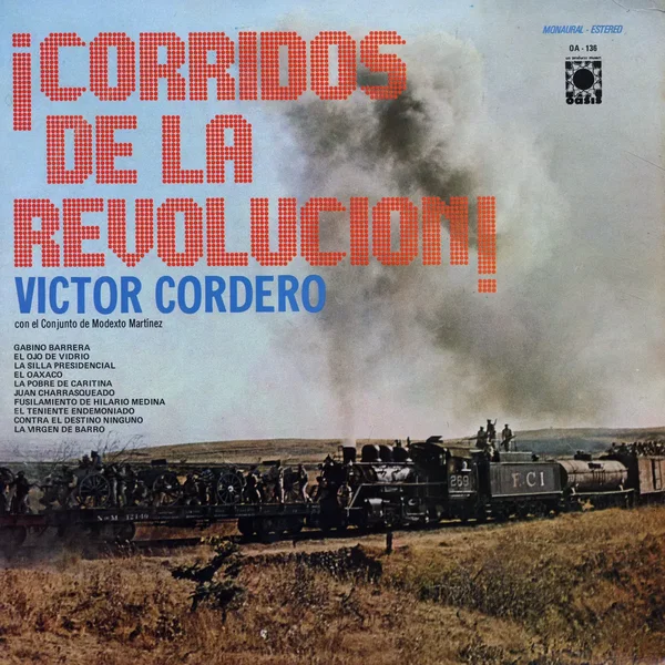 ¡Corridos de la revolución!