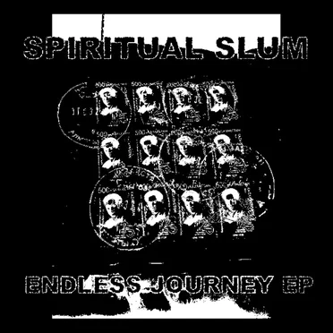 Endless Journey EP by Spiritual Slum - album cover